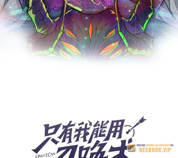Chỉ Có Ta Có Thể Sử Dụng Triệu Hoán Thuật Chapter 186 - 12