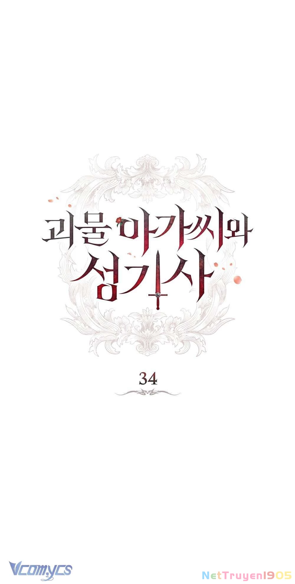 Hiệp Sĩ Thánh và Cô Nàng Quái Vật Chapter 34 - 32