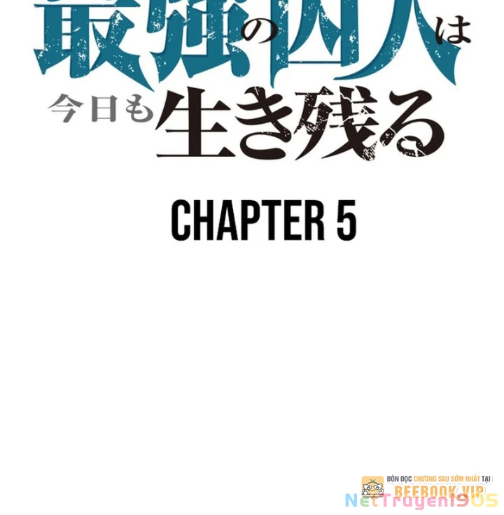 Tên Tù Nhân Già Bất Khả Chiến Bại Chapter 5 - 153