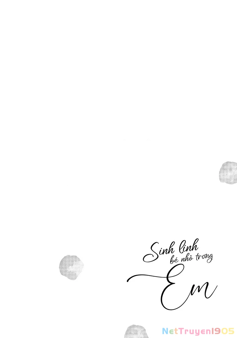 Sinh Linh Bé Nhỏ Trong Em Chapter 1 - 4