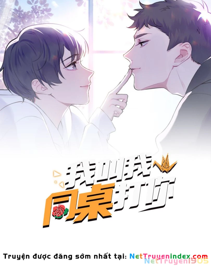 Tôi Bảo Bạn Cùng Bàn Đánh Cậu Chapter 36 - 1