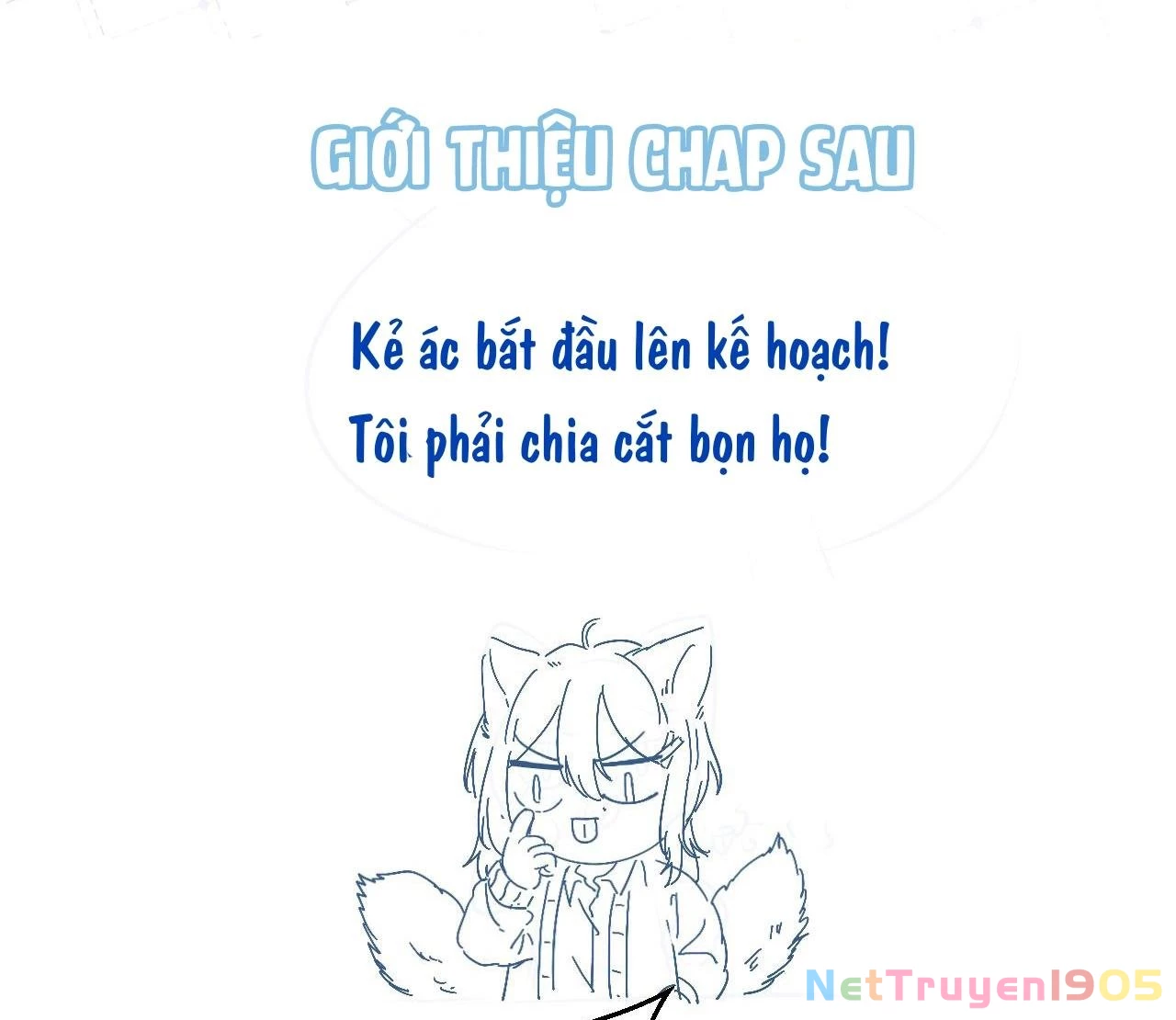 Một Ngụm Nuốt Trọn Thỏ Con Chapter 31 - 45
