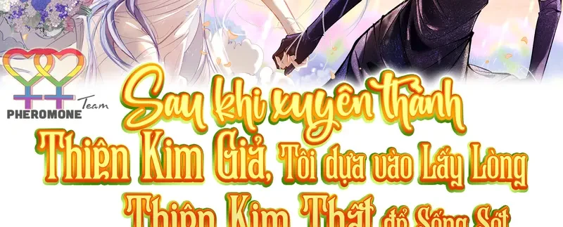 Sau Khi Xuyên Không Thành Thiên Kim Giả, Ta Lấy Lòng Thiên Kim Thật Sống Qua Ngày Chapter 8 - 2