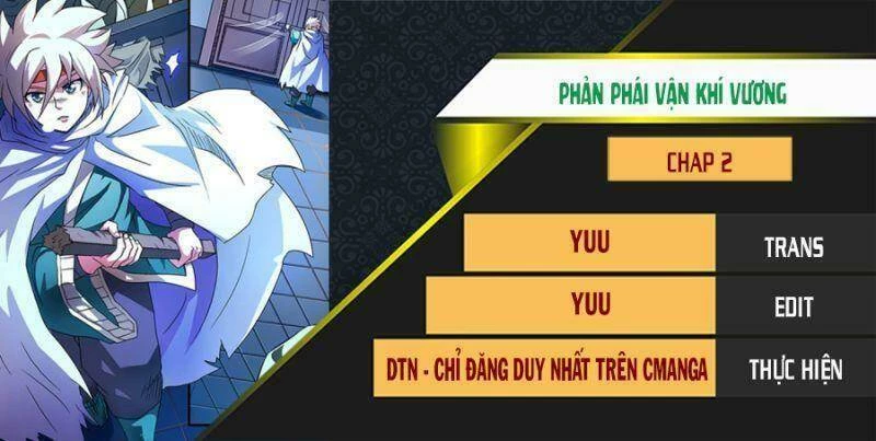 Phản Phái Vận Khí Vương Chapter 2 - 1