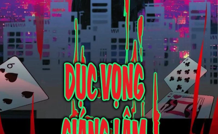 Thần Trò Chơi Dục Vọng Chapter 127 - 128