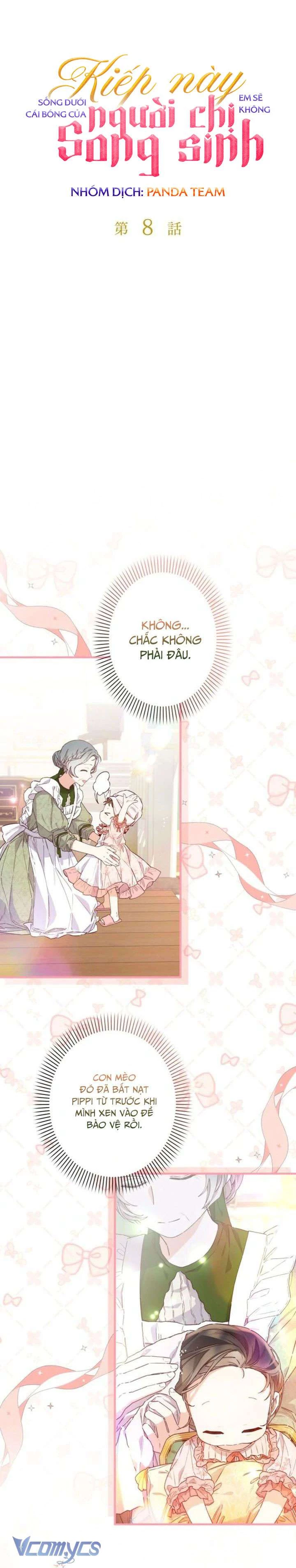 Kiếp Này Em Sẽ Không Sống Dưới Cái Bóng Của Người Chị Song Sinh Chapter 8 - 10